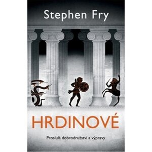 Hrdinové -  Stephen Fry