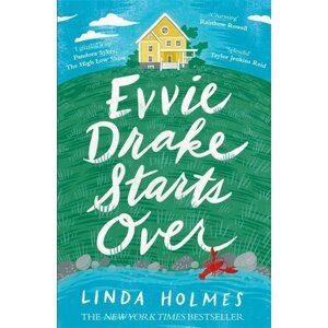Evvie Drake Starts Over -  Linda Holmes