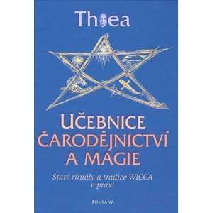 Učebnice čarodějnictví a magie -  Thea