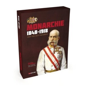 Monarchie 1848–1918 -  Autor Neuveden