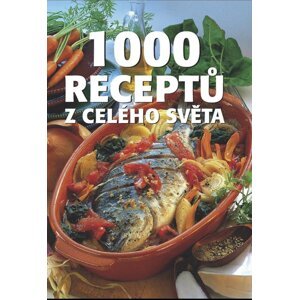 1000 receptů z celého světa -  Autor Neuveden