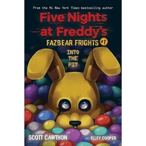 Fazbear Frights 01. Into the Pit -  Elley Cooper