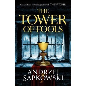 The Tower of Fools -  Andrzej Sapkowski