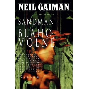 Sandman Blahovolné -  Neil Gaiman