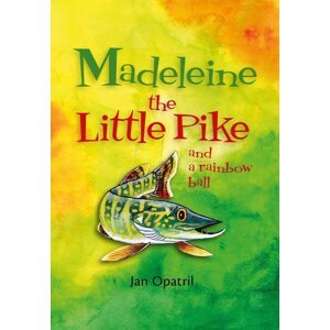 Madeleine the Little Pike and a rainbow ball -  Jan Opatřil
