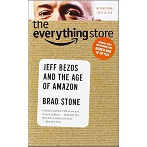 The Everything Store -  Brad Stone