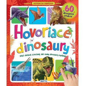 Hovoriace dinosaury -  Autor Neuveden