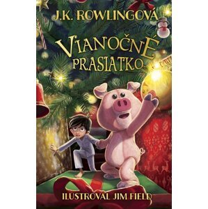 Vianočné prasiatko -  J. K. Rowlingová