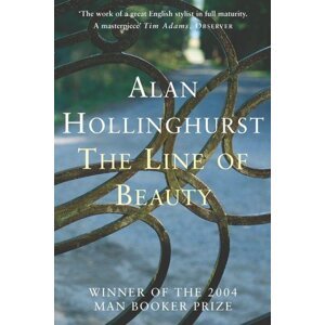 The Line of Beauty -  Alan Hollinghurst