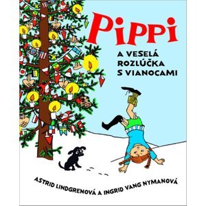 Pippi a veselá rozlúčka s Vianocami -  Ingrid, Vang Nyman