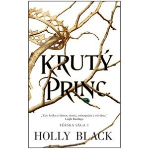 Krutý princ -  Holly Blacková