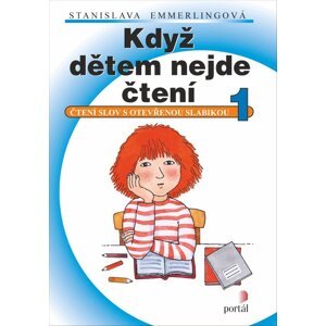 Když dětem nejde čtení 1 -  Stanislava Emmerlingová