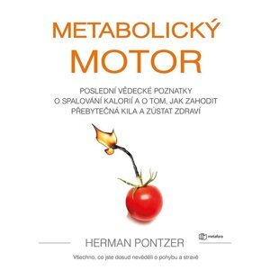 Metabolický motor -  Herman Pontzer