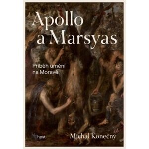 Apollo a Marsyas -  Michal Konečný