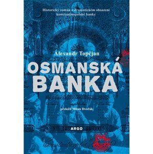 Osmanská banka -  Alexandr Topčjan