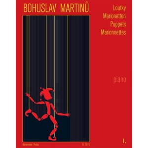 Loutky I -  Bohuslav Martinů