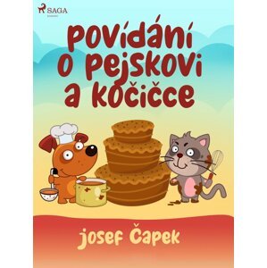 Povídání o pejskovi a kočičce -  Josef Čapek
