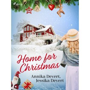 Home for Christmas -  Annika Devert