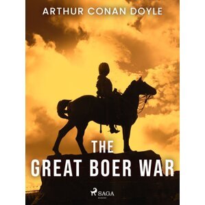 The Great Boer War -  Arthur Conan Doyle