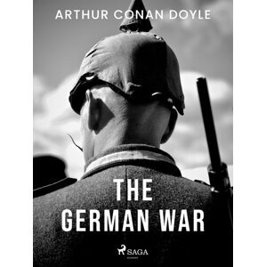 The German War -  Arthur Conan Doyle