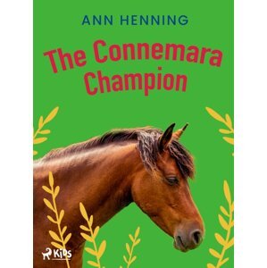 The Connemara Champion -  Ann Henning