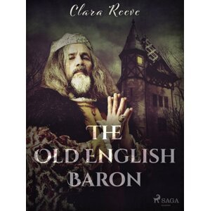 The Old English Baron -  Clara Reeve