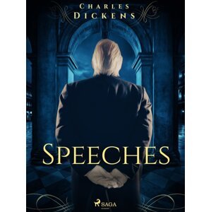Speeches -  Charles Dickens