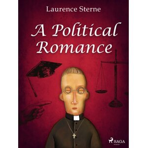 A Political Romance -  Laurence Sterne