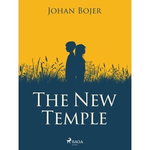 The New Temple -  Johan Bojer