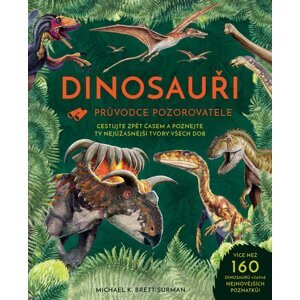 Dinosauři -  Michael K. Brett-Surman