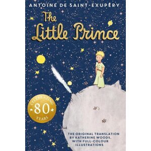 The Little Prince. 80th Anniversary Edition -  Antoine de Saint-Exupéry