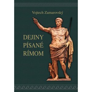 Dejiny písané Rímom -  Vojtěch Zamarovský