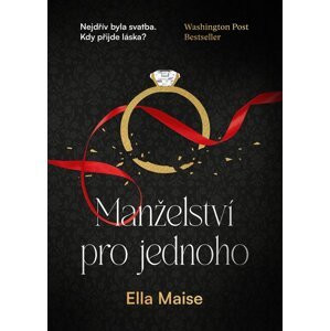 Manželství pro jednoho -  Ella Maise