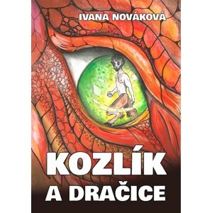 Kozlík a dračice -  Ivana Nováková