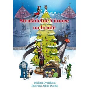 Strašidelné Vánoce na hradě -  Michala Dvořáková