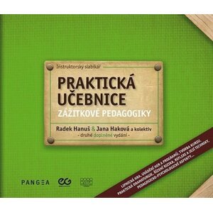Praktická učebnice zážitkové pedagogiky -  Radek Hanuš