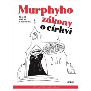 Murphyho zákony o církvi -  Tomáš Marný z Bludovic