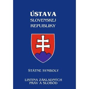 Ústava Slovenskej Republiky -  Autor Neuveden