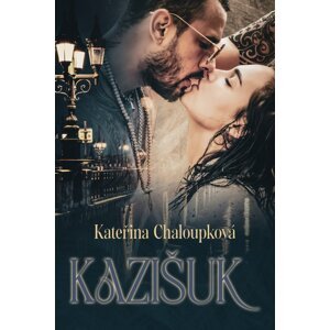 Kazišuk -  Kateřina Chaloupková