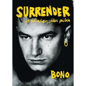 Surrender: 40 skladieb, jeden príbeh -  Bono