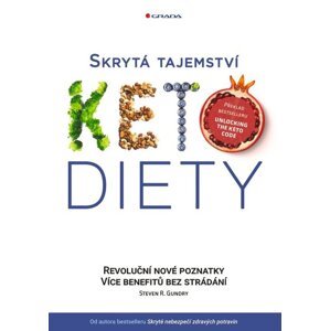 Skrytá tajemství keto diety -  Steven R. Gundry