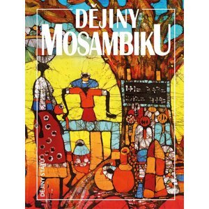 Dějiny Mosambiku -  Jan Klíma