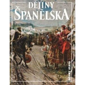Dějiny Španělska -  Jiří Chalupa
