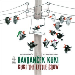 Havranček Kuki Kuki the Little Crow -  Melike Günyüz