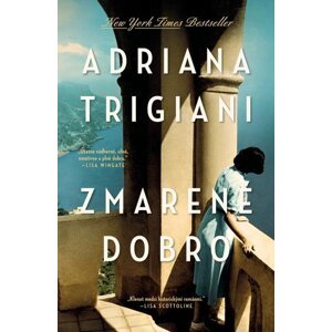 Zmarené dobro -  Adriana Trigiani