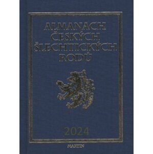 Almanach českých šlechtických rodů 2024 -  Autor Neuveden