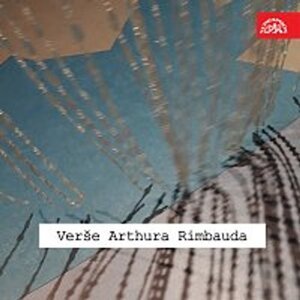 Verše Arthura Rimbauda -  neuveden