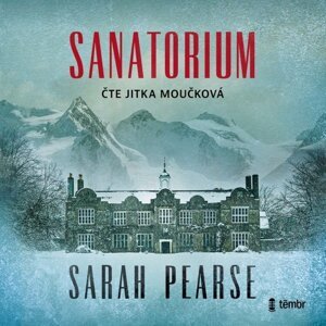 Sanatorium -  Sarah Pearse