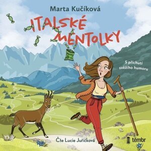 Italské mentolky: S příchutí svěžího humoru -  Marta Kučíková