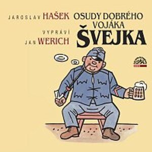 Osudy dobrého vojáka Švejka -  Jaroslav Hašek